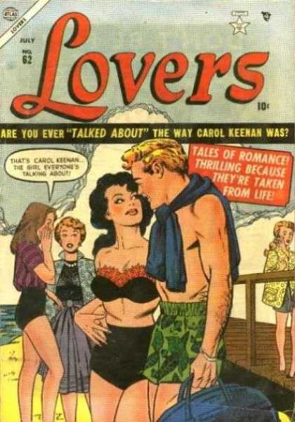 Lovers 62 - Atalas Comics - No62 - Are You Ever Talked About - Tales Of Romance - 10 Cents
