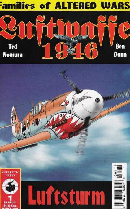 Luftwaffe 1946 1 - World War Ii - Dogfighters - Nazi Planes - Issue 1 - Antarctic Press