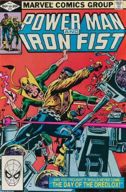 Luke Cage: Power Man 79 - Marvel Comics Group - Iron Fist - And You Thought It - Would Never Com - The Day Of The Dredlox