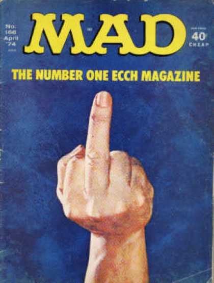 Mad 166 - Middle Finger - The Number One Ecch Magazine - Hand - Blue Background - April