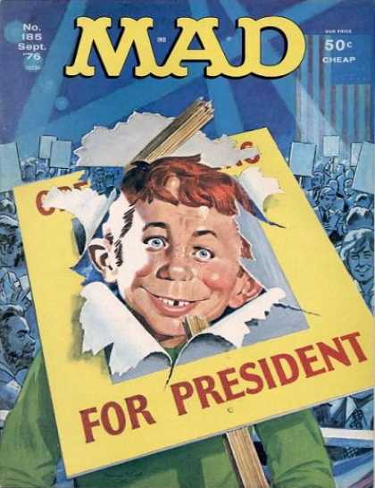 Mad 185 - President - Cheap - Broken Sign - Crowd - Convention