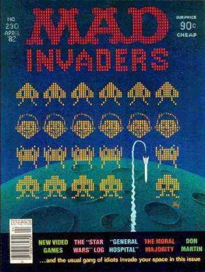 Mad 230 - Invaders - The Moral Majority - Idiots - General Hospital - Space