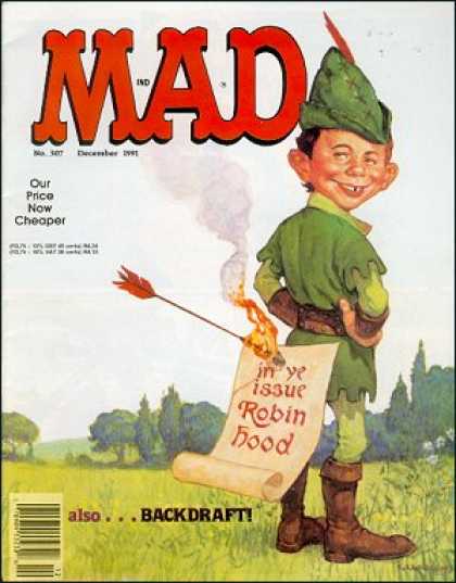 Mad 307 - Mad - Our Price Now Cheaper - Backdraft - Robinhood - Flaming Arrow
