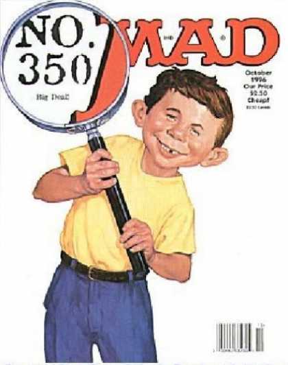 Mad 350 - Magnifying Glass - October - Gap Teeth - Big Ears - 1996