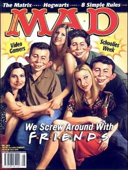 Mad 405 - Friends - The Matrix - Hogwarts - 8 Simple Rules - Video Gamers