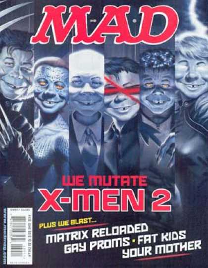 Mad 430 - We Mutate - Matrix Reloaded - Gay Proms - Fat Kids - Your Mother - Mark Stutzman