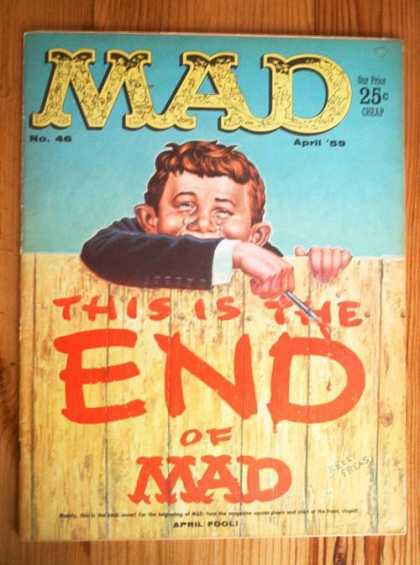 Mad 46 - Paintbrush - This Is The End - April Fool - Paint - Fence