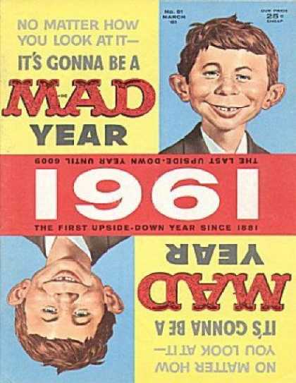 Mad 61 - 1961 - Upside Down Year - Alfred E Nueman - Red Yellow And Blue Background - 25 Cents Cheap