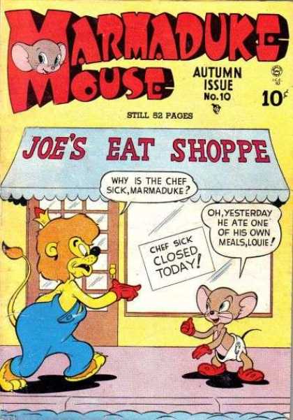Marmaduke Mouse 10 - Autumn Issue No 10 - Joes Eat Shoppe - Lion - Chef Sick Closed Today - Diaper
