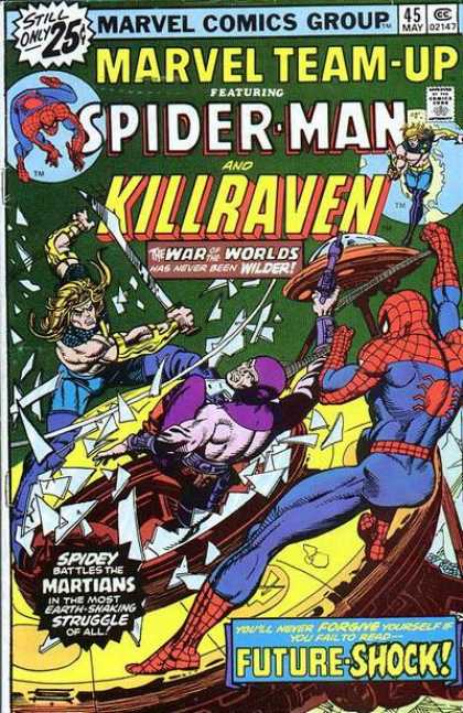 Marvel Team-Up 45 - Spiderman - War Of The Worlds - Space Ships - Martians - Killraven