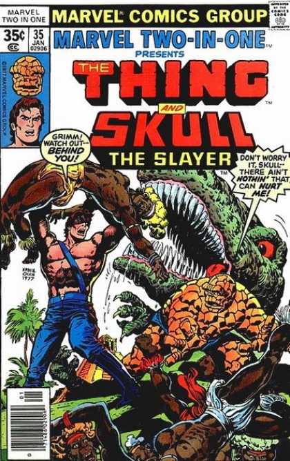Marvel Two-In-One 35 - Skull The Slayer - Marvel Comics Group - The Thing - Grimm - Dinosaur - Ernie Chan