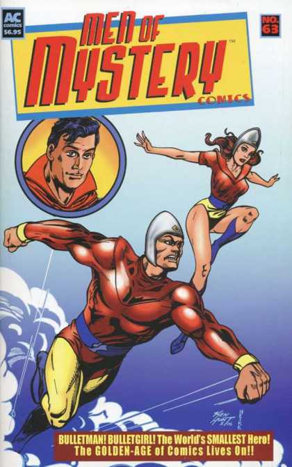 Men of Mystery 63 - Ac Comics - Bulletman - Bulletgirl - The Worlds Smallest Hero - The Golden Age Of Comics Lives On