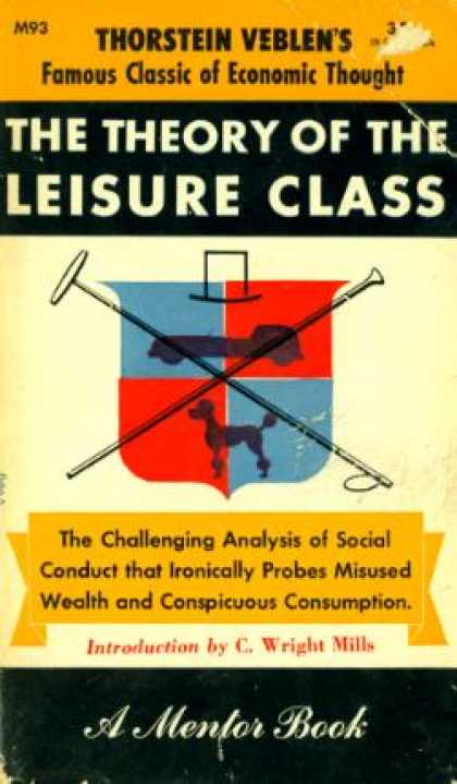 Mentor Books - The Theory of the Leisure Class