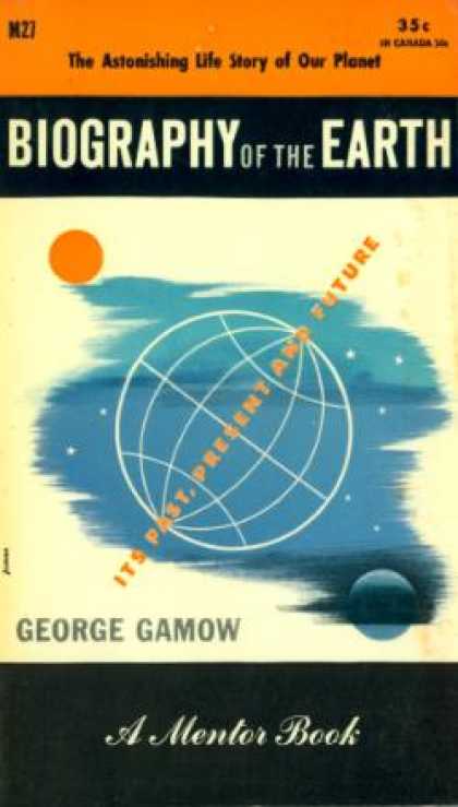 Mentor Books - Biography of the Earth - George Gamow