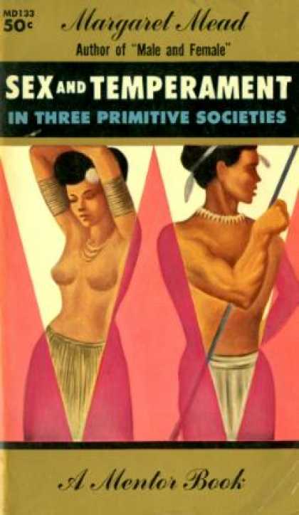 Mentor Books - Sex and Temperament In Three Primitive Societies - Margaret Mead