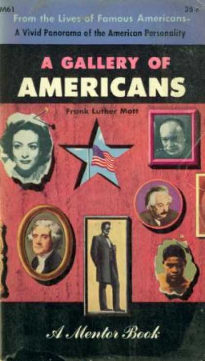 Mentor Books - A Gallery of Americans - Frank Luther Mott
