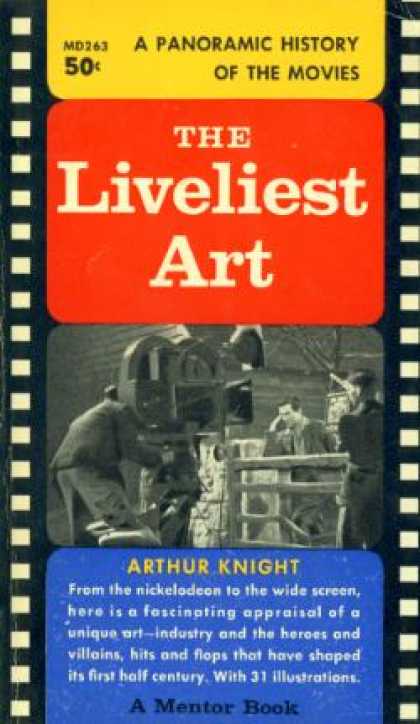 Mentor Books - The Liveliest Art - Arthur Knight