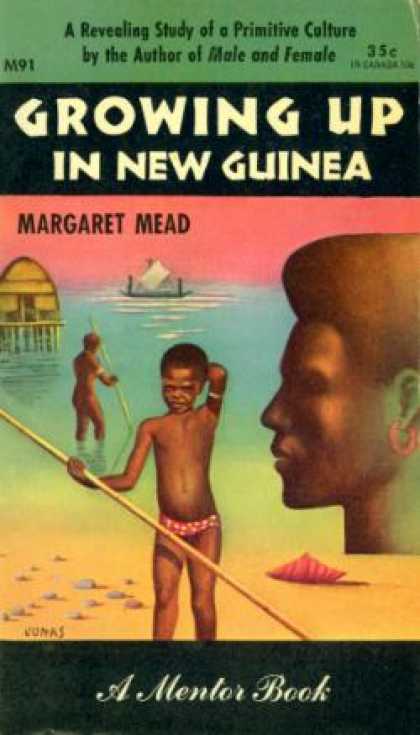 Mentor Books - Growing Up In New Guinea