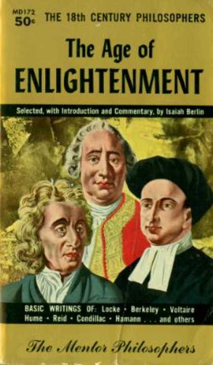 Mentor Books - The Age of Enlightenment: The 18th Century Philosophers - Isaiah Berlin
