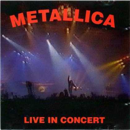 Metallica - Metallica Live In Concert