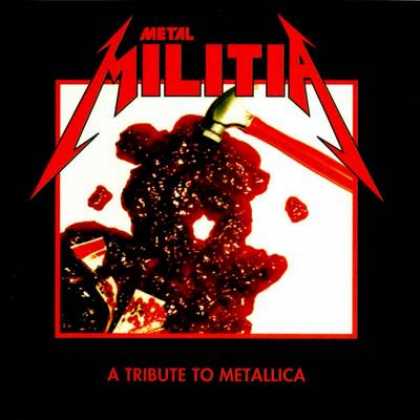 Metallica - Metal Militia A Tribute To Metallica