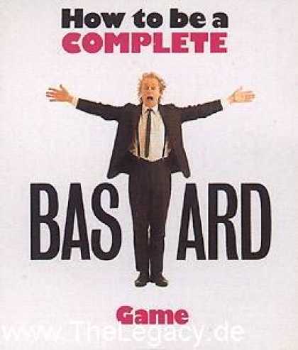 Misc. Games - How to be a Complete Bastard