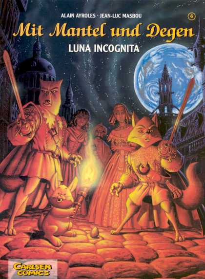 Mit Mantel und Degen 6 - Swords - Moon - Earth - Luna Incognita - Alain Ayroles