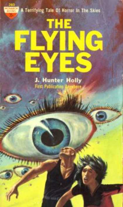 Monarch Books - The Flying Eyes: A Science Fiction Novel - J. Hunter Holly