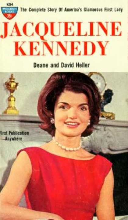 Monarch Books - Jacqueline Kennedy: The Complete Story of America's Glamorous First Lady - Deane