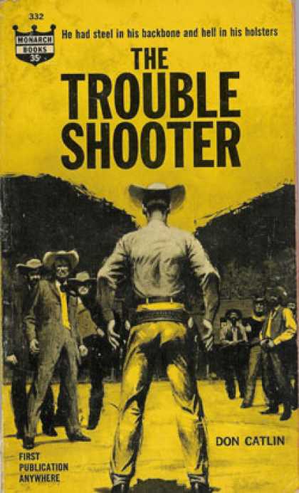 Monarch Books - The Trouble Shooter - Don Catlin