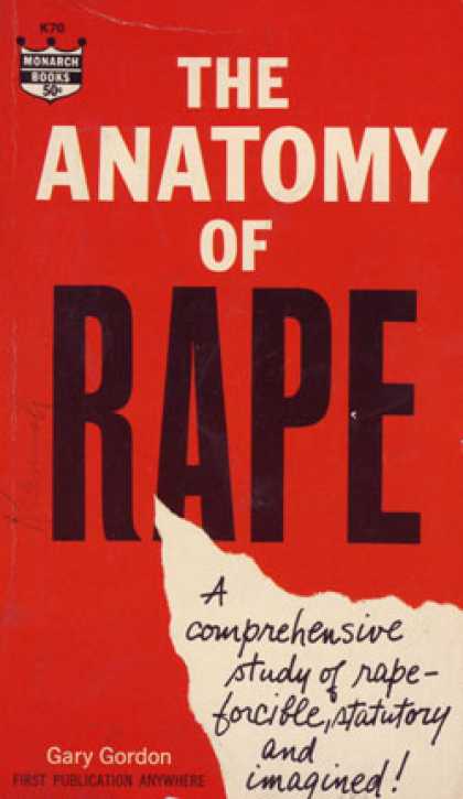 Monarch Books - The Anatomy of Rape - Gary Gordon