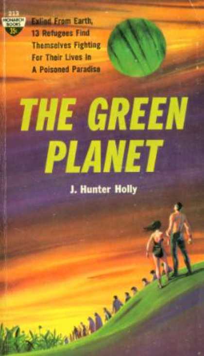 Monarch Books - The Green Planet - J. Hunter Holly