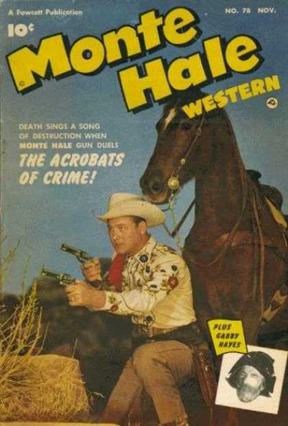 Monte Hale Western 78 - The Acrobats - Crime - Horse - Cowboy - Gabby Hayes