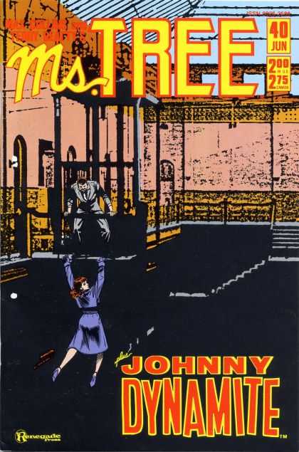 Johnny Dynamite - Renegade - 40 June - Girl Hanging From Ledge - Guy In Grey Suit Ms. Tree 40 - Johnny Dynamite - Renegade - 40 June - Girl Hanging From Ledge - Guy In Grey Suit