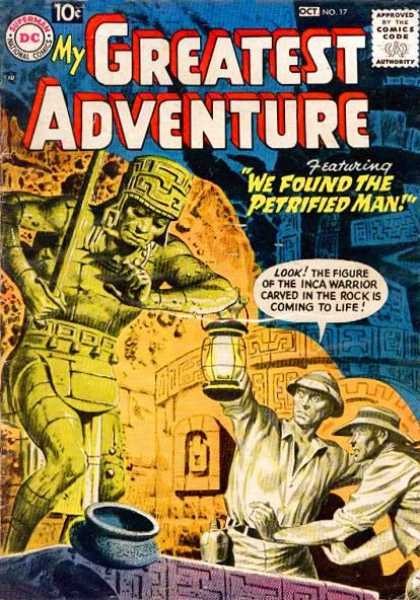 My Greatest Adventure 17 - Dc - 10 Cents - We Found The Petrified Man - Speech Bubble - Lantern
