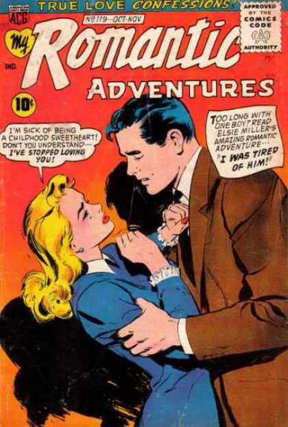 My Romantic Adventures 119 - True Love Confessions - I Was Tired Of Him - I Have Stoped Loving You - Brown Suit - Approved By The Comic Code