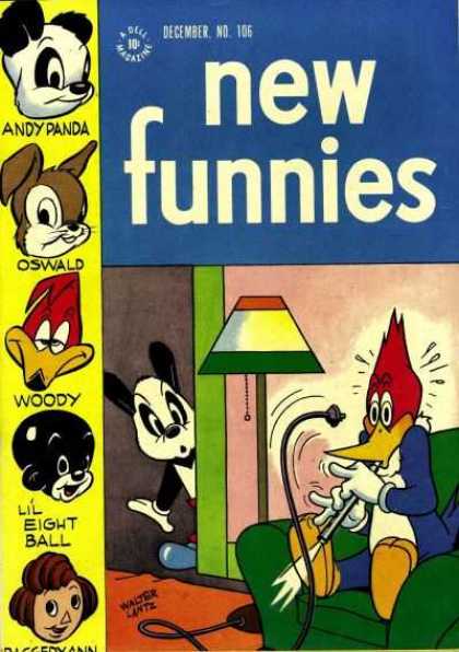 New Funnies 106 - Andy Panda - Oswald - Woody Woodpecker - Lil Eight Ball - Raggedy Ann