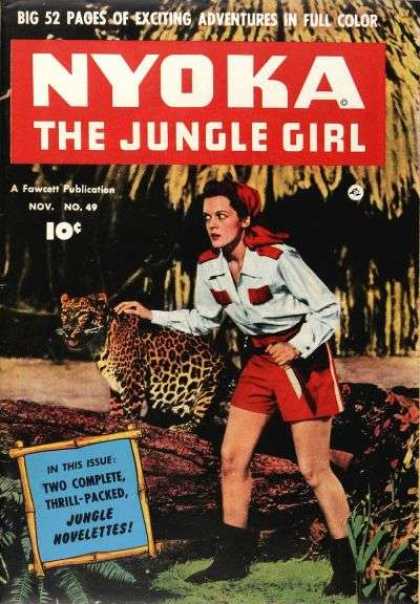 Nyoka the Jungle Girl 49 - Jungle Girl - 52 Page Adventure - Number 49 - Girl With Leopard On The Front - November Issue