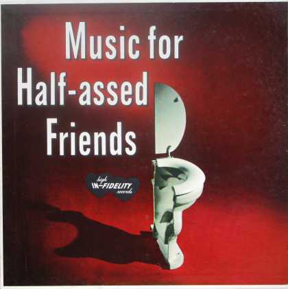 Oddest Album Covers - <<Music for Half-assed Friends>>