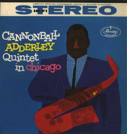 Oddest Album Covers - <<Cannonball Adderley Quintet in Chicago>>