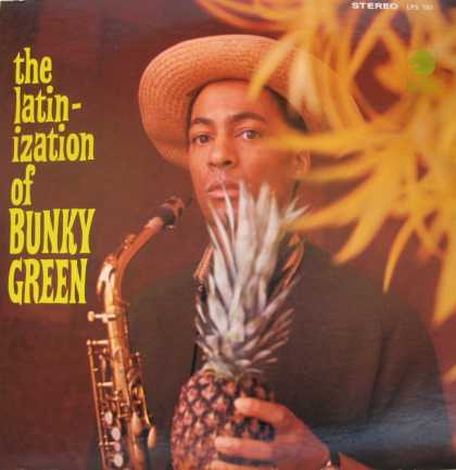 Oddest Album Covers - <<The Latinization of Bunky Green>>