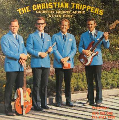 Oddest Album Covers - <<The Christian Trippers>>