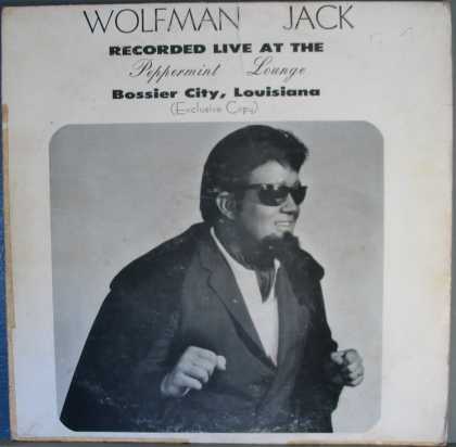 Oddest Album Covers - <<Wolfman Jack at the Peppermint Lounge>>