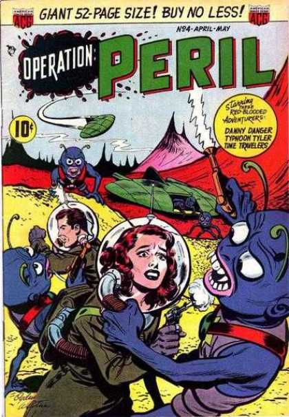 Operation Peril 4 - Giant 52-page Size - Buy No Less - Alien - Man - Space Ship