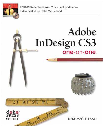 O'Reilly Books - Adobe InDesign CS3 One-on-One