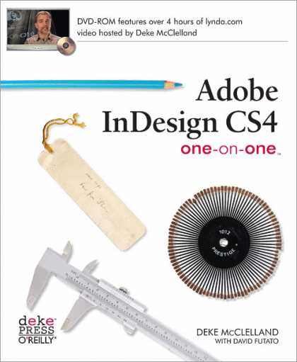 O'Reilly Books - Adobe InDesign CS4 One-on-One