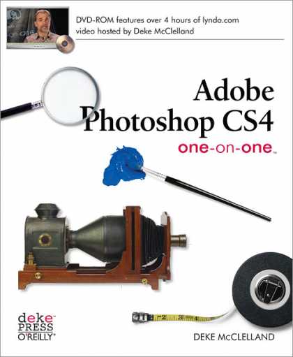 O'Reilly Books - Adobe Photoshop CS4 One-on-One