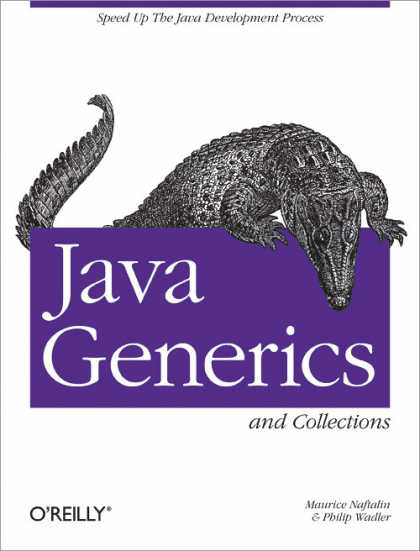 O'Reilly Books - Java Generics and Collections