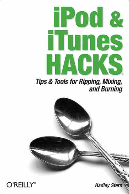 O'Reilly Books - iPod and iTunes Hacks