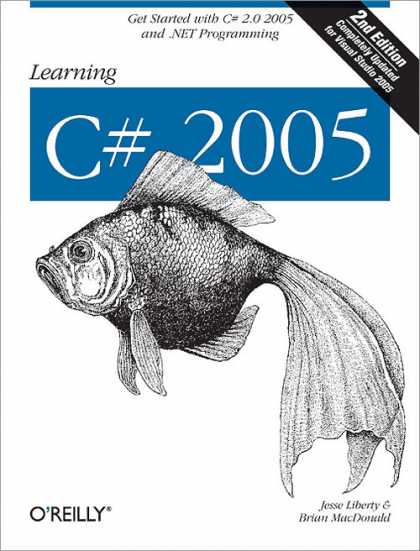 O'Reilly Books - Learning C# 2005, Second Edition